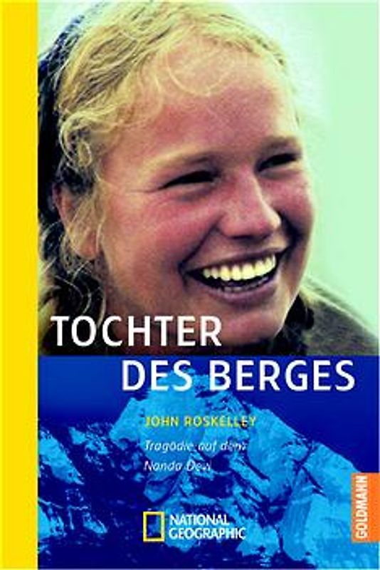 Tochter des Berges. Tragödie auf dem Nanda Devi