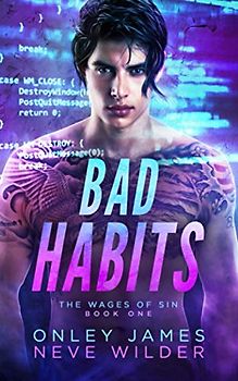 Bad Habits (Wages of Sin, Band 1)