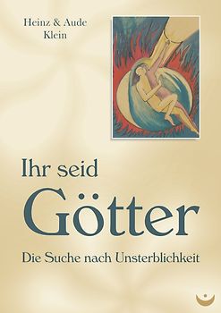 Ihr seid Götter