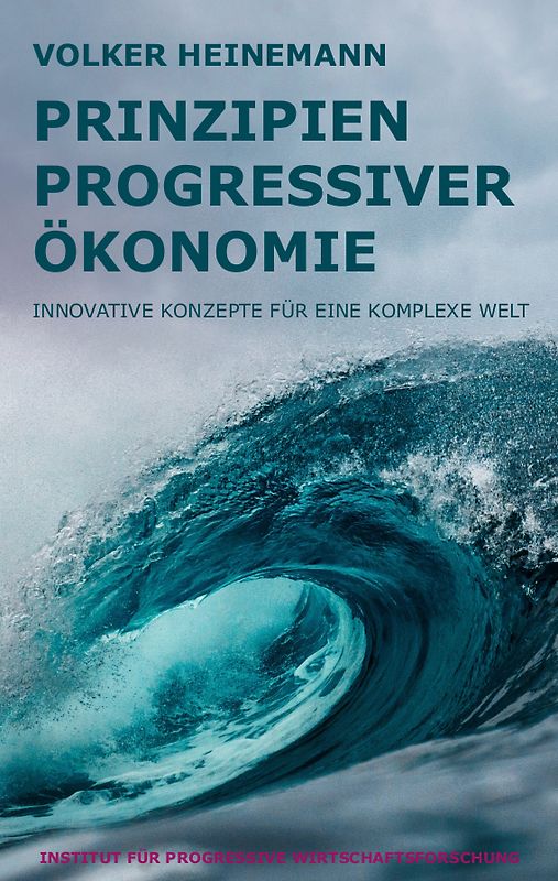 Prinzipien progressiver Ökonomie