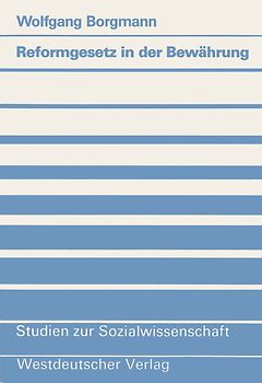 Reformgesetz in der Bewährung