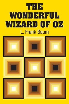 The Wonderful Wizard of Oz