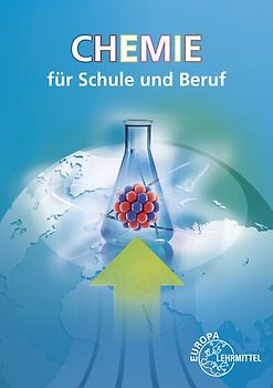 Chemie für Schule und Beruf