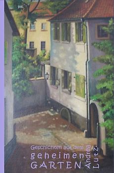 Geschichten aus dem geheimen Garten