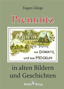 Premnitz in alten Bildern und Geschichten