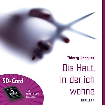Hörbücher auf SD-Card: Die Haut, in der ich wohne