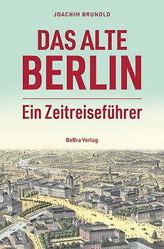 Das alte Berlin