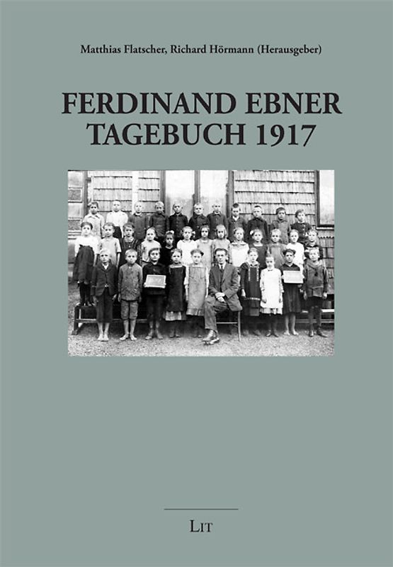 Ferdinand Ebner. Tagebuch 1917