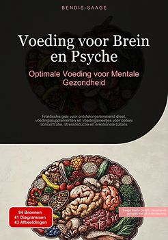 Voeding voor Brein en Psyche: Optimale Voeding voor Mentale Gezondheid