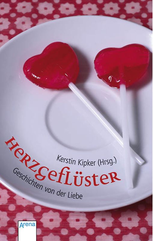 Herzgeflüster - Geschichten von der Liebe