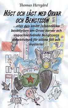 Högt och lågt med Orvar och Bengtsson