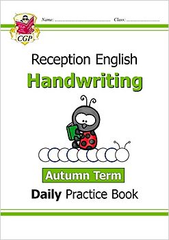 Reception Handwriting Daily Practice Book: Autumn Term