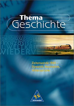 Thema Geschichte / Zeitenwende 1900