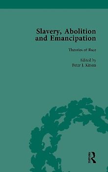 Slavery, Abolition and Emancipation Vol 8