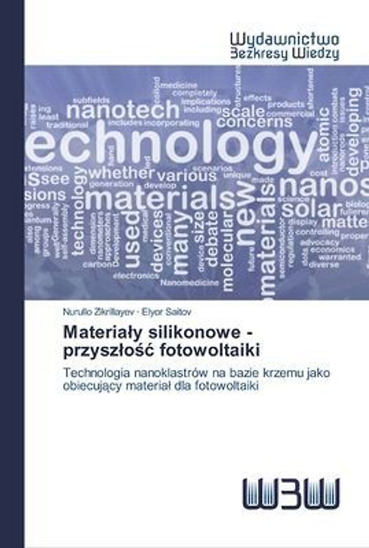 Materia¿y silikonowe - przysz¿o¿¿ fotowoltaiki