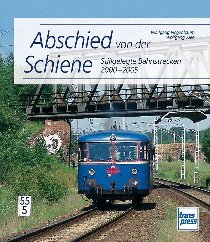 Abschied von der Schiene