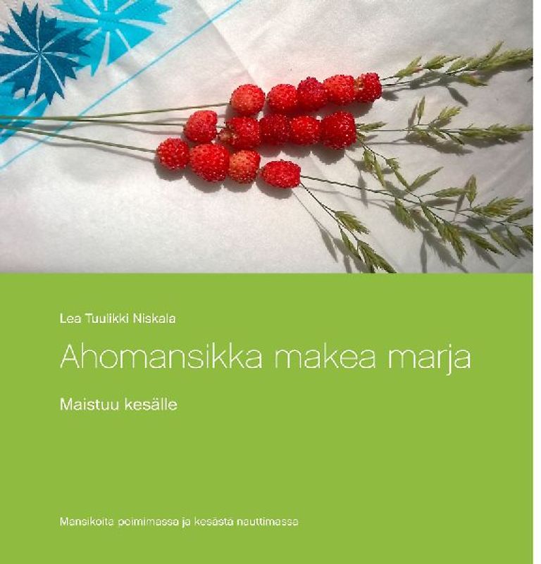 Ahomansikka makea marja