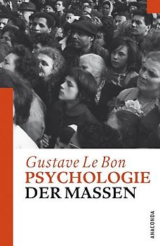 Psychologie der Massen