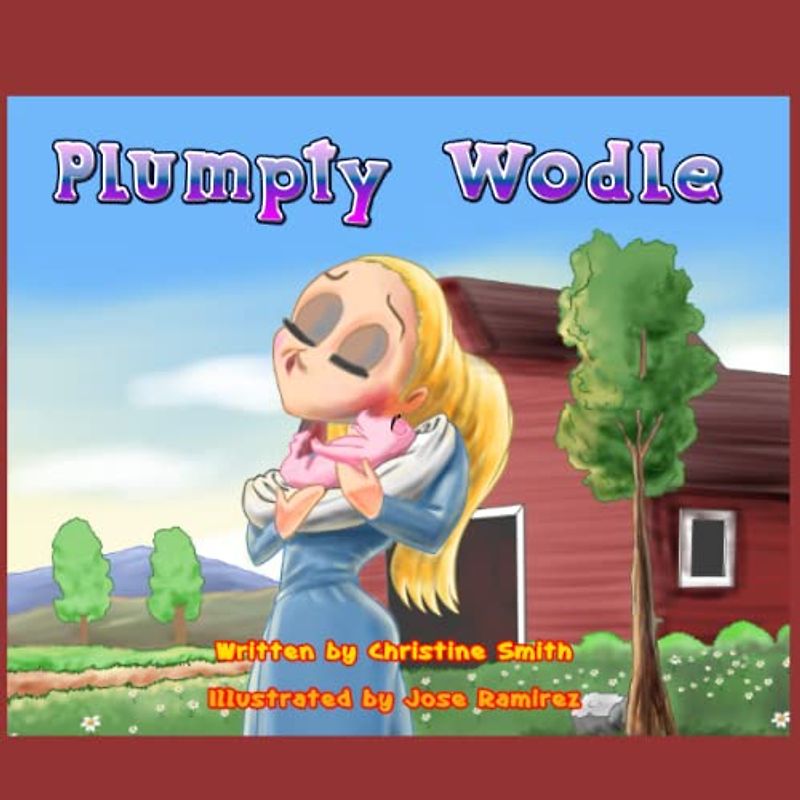 Plumpty Wodle: The Charming Story of a Little Pig