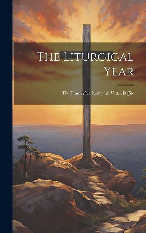 The Liturgical Year