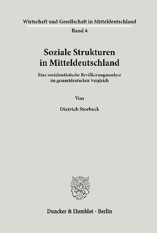 Soziale Strukturen in Mitteldeutschland.