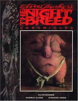 Clive Barker's the Nightbreed Chronicles
