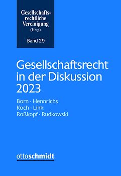 Gesellschaftsrecht in der Diskussion 2023
