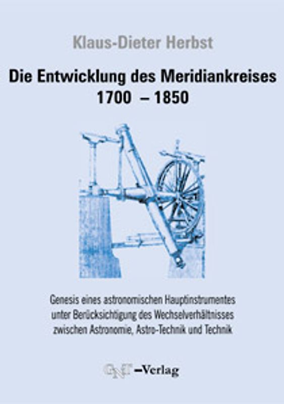 Die Entwicklung des Meridiankreises 1799-1850