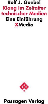 Klang im Zeitalter technischer Medien