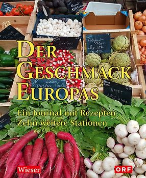 Der Geschmack Europas