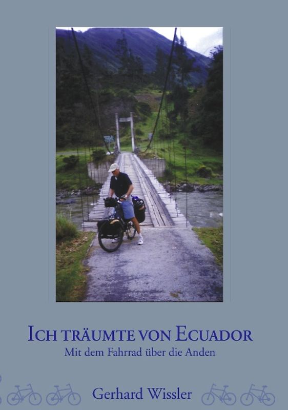 Ich träumte von Ecuador