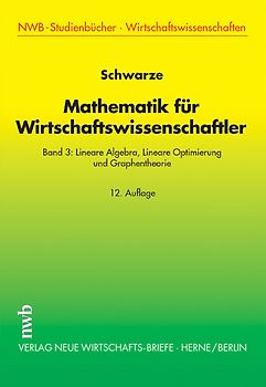 Mathematik für Wirtschaftswissenschaftler, Band 3