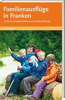 Familienausflüge in Franken