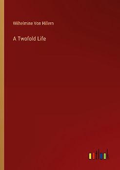 A Twofold Life
