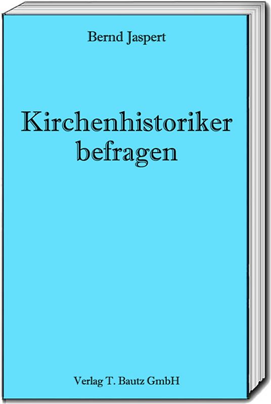 Kirchenhistoriker befragen