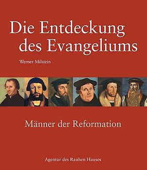 Die Entdeckung des Evangeliums