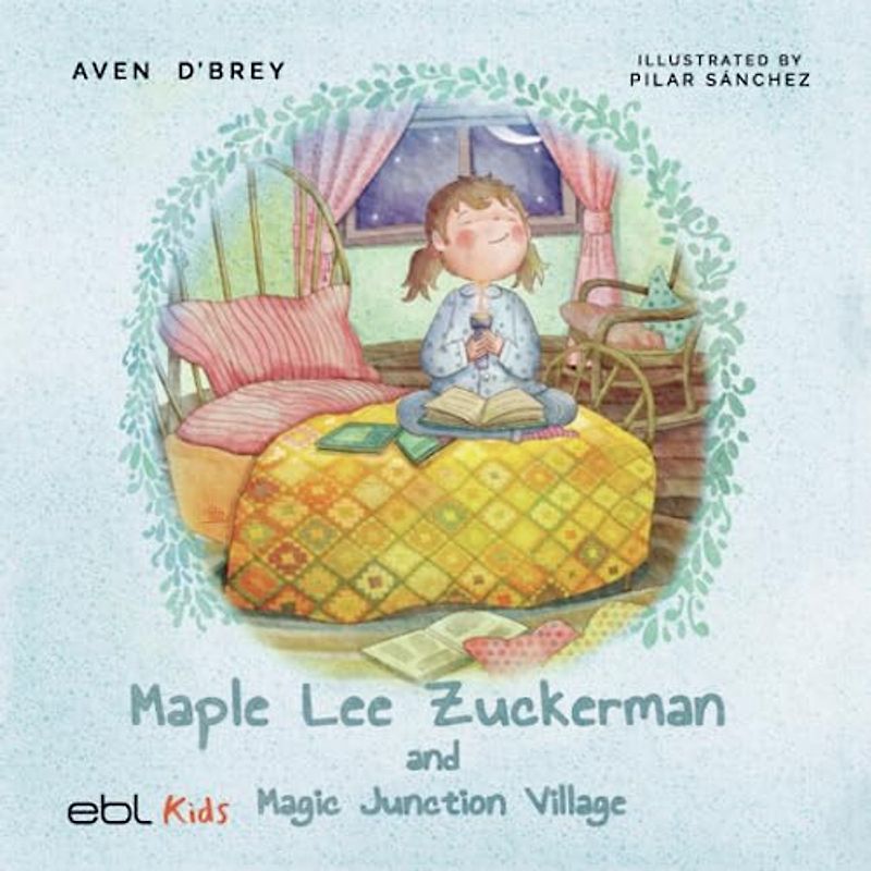 Maple Lee Zuckerman and Magic Junction Village