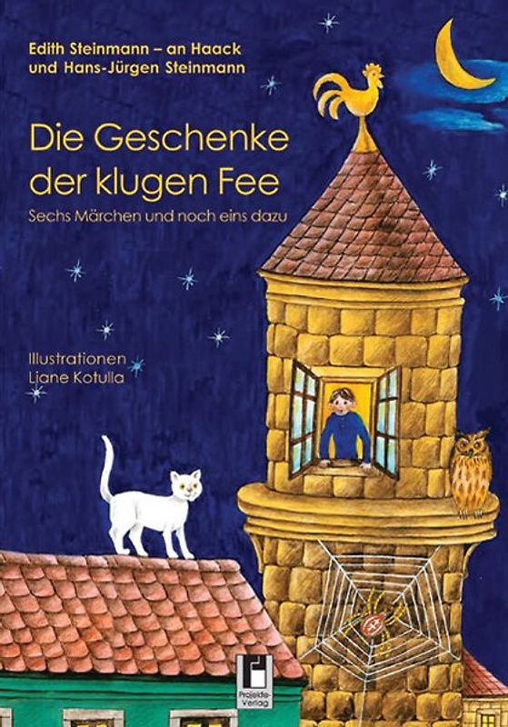 Die Geschenke der klugen Fee