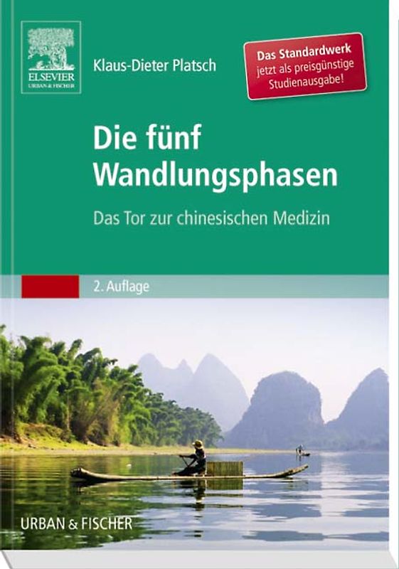 Die Fünf Wandlungsphasen Studienausgabe