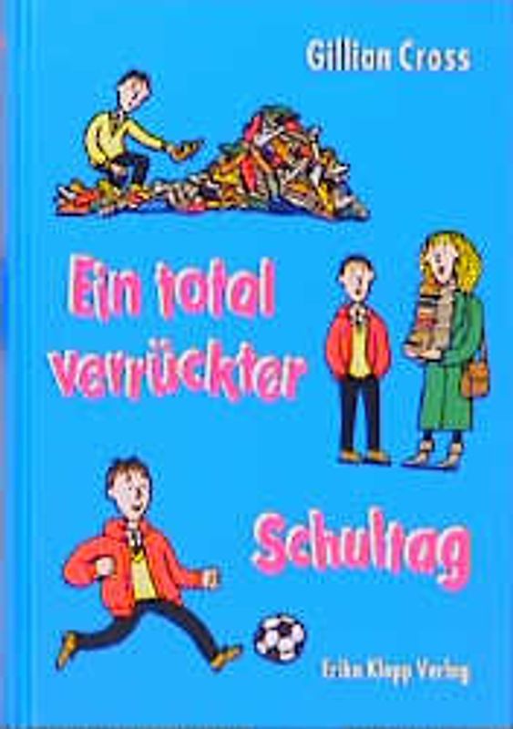 Ein total verrückter Schultag