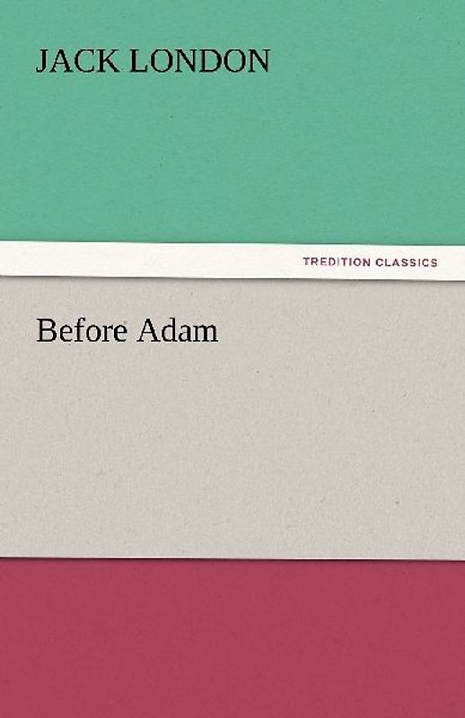 Before Adam