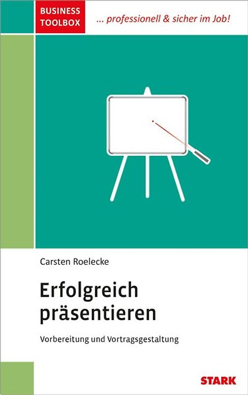 STARK Business Toolbox - Erfolgreich präsentieren