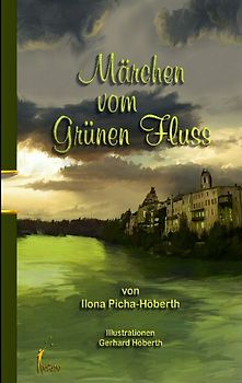 Märchen vom grünen Fluss