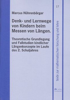 Denk- und Lernwege von Kindern beim Messen von Längen