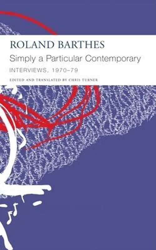 Simply a Particular Contemporary: Interviews, 1970-79