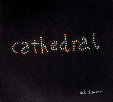 Laurie,ed - Cathedral