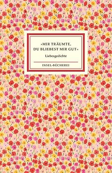 »Mir träumte, du bliebest mir gut«