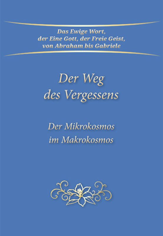 Der Weg des Vergessens