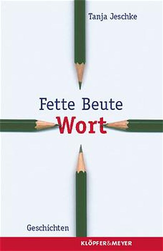 Fette Beute Wort