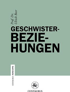 Geschwisterbeziehungen